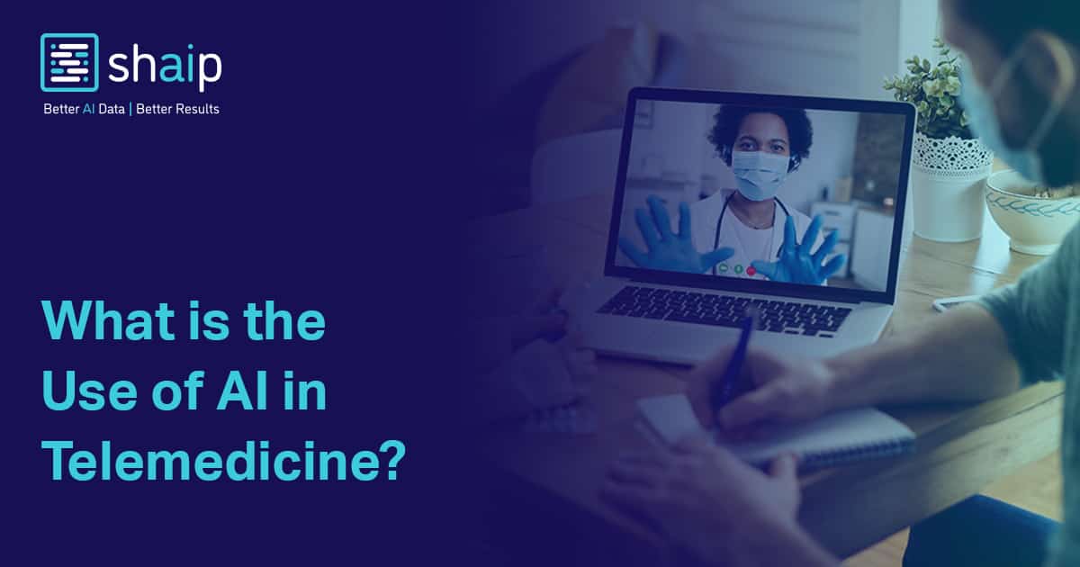 What is the Use of AI in Telemedicine?