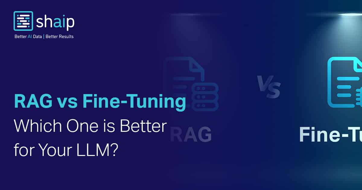 RAG vs. Fine-Tuning: Which One Suits Your LLM?