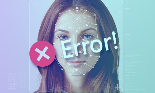 Facial recognition failures